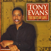 Tony Evans - The Faces Of Love
