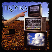 Troyka - Turn On Your Life