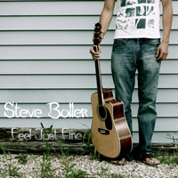 Steve Boller - Feel Just Fine
