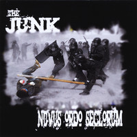 The JunK - Novus Ordo Seclorum