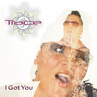 Trace - I Got You