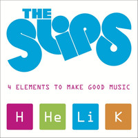 The Slips - 4 Elements To Make Good Music - Single
