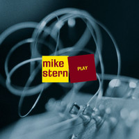 Mike Stern - Play