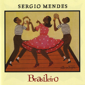 Sergio Mendes - Brasileiro