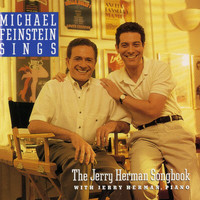 Michael Feinstein - Michael Feinstein Sings The Jerry Herman Songbook
