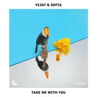 Vijay & Sofia Zlatko - Take Me With You