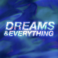 Matteo - Dreams & Everything (Explicit)