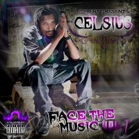 Celsius - Face The Music Vol.1 (Explicit)