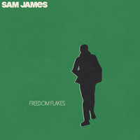Sam James - Freedom Flakes