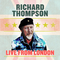 Richard Thompson - Live From London