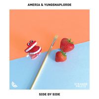 Ameria & YungSnapLorde - Side by Side