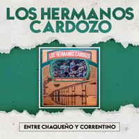 Los Hermanos Cardozo - Entre Chaqueño y Correntino
