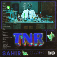 Sahir - TNR (Explicit)