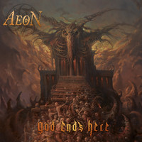 Aeon - God Ends Here (Explicit)