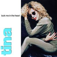 Tina Turner - Look Me in the Heart (The Singles)
