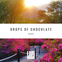Drops Of Chocolate - Sweet