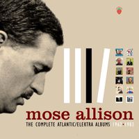 Mose Allison - The Complete Atlantic / Elektra Albums 1962-1983