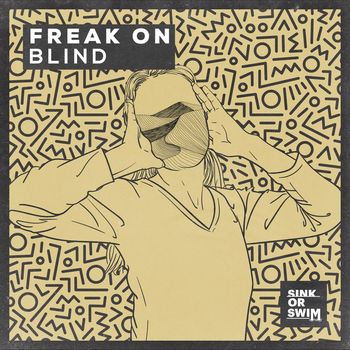 FREAK ON - Blind