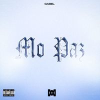 Gabel - Mo paz (Explicit)