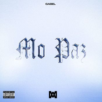 Gabel - Mo paz (Explicit)