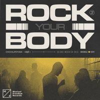 Chocolate Puma - Rock Your Body