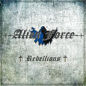 Alien Force - Rebellions