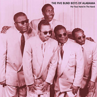 The Five Blind Boys Of Alabama - Put Your Hand In The Hand