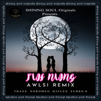 Thane - Fwi Nwng (Remix Version)