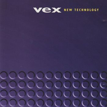 Vex - New Technology