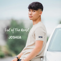 Joshua - End of the Road