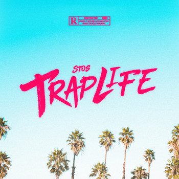 STOS - Traplife