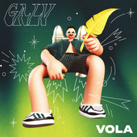 Galv - Vola (Explicit)