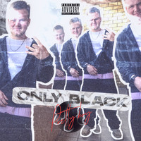 PRETTY BOY - Only Black (Explicit)