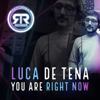 Luca De Tena - You Are Right Now