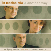in motion trio - Another Way