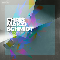 Chris Maico Schmidt - Two Point Fifty Five (Deluxe)