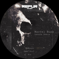 Marcel Ruew - Letale Dosis