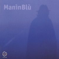 Manìnblù - Maninblu