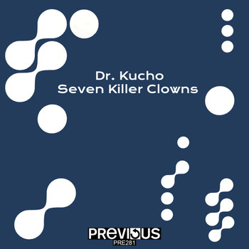 Dr. Kucho! - Seven Killer Clowns