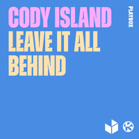 Cody Island - Leave It All Behind