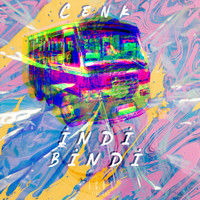 Cenk - Indi Bindi (Explicit)