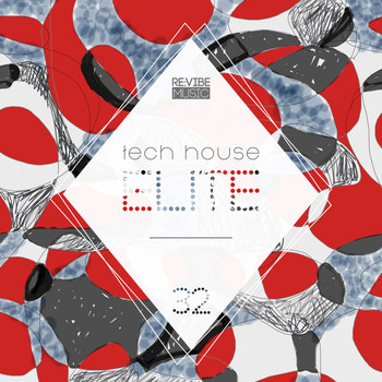 Various Artists - Tech House Elite, Issue 32