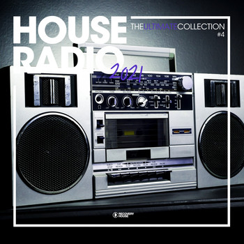 Various Artists - House Radio 2021 - The Ultimate Collection #4