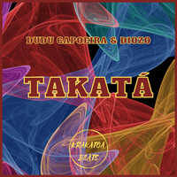 Dudu Capoeira, Diozo - Takatá (Explicit)