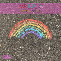 Mr Lucky - Rainbow of Luck