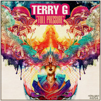 Terry G - Full Pressure (Explicit)