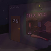 Geminii - C.J'S A.I. DOLLS (Explicit)