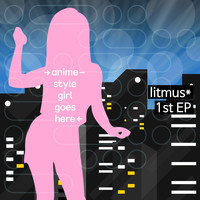litmus* - anime-style girl goes here