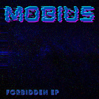 Mobius - Forbidden