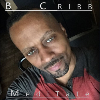 B Cribb - Meditate